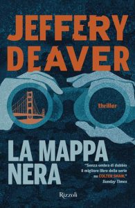 La Mappa Nera-Jeffery Deaver-Recensione 2022