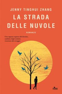 La strada delle Nuvole-Jenny Tinghui Zhang-Recensione