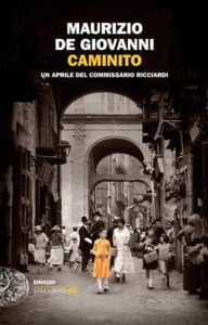 Caminito-Maurizio De Giovanni-Recensione 2022