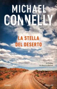La Stella Del Deserto-Michael Connelly-Recensione 2022