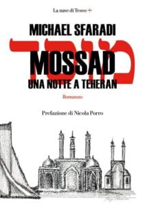 Mossad Una Notte a Teheran-Recensione 2022