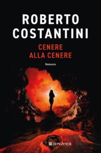 Cenere alla Cenere-Roberto Costantini-Recensione 2023