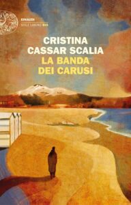 La Banda dei Carusi-Cristina Cassar Scalia-Recensione