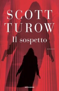 Il Sospetto-Scott Turow-Recensione 2023