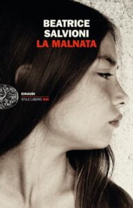 La Malnata-Beatrice Salvioni-Recensione 2023