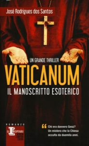 Vaticanum-Il manoscritto esoterico-Jose Rodrigues dos Santos