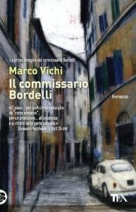 Il Commissario Bordelli-Marco Vichi-Recensione 2023