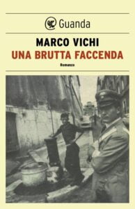 Una brutta faccenda-Marco Vichi.Recensione 2023