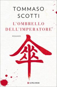 L'Ombrello dell'Imperatore-Tommaso Scotti-Recensione 2023