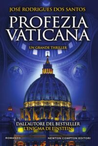 Profezia Vaticana-Jose Rodrigues Dos Santos