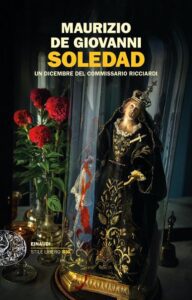 Soledad-Maurizio De Giovanni-Recensione 2023