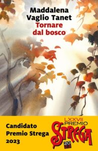 Tornare dal bosco-Maddalena Vaglio Tanet-Recensione