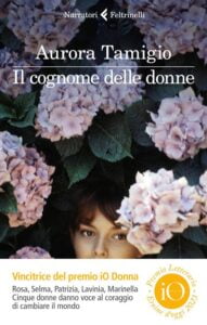 Il Cognome delle Donne-Aurora Tamigio-Recensione 2024