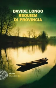 Davide Longo-Requiem di Provincia-Recensione 2024