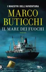 Il Mare Dei Fuochi-Marco Buticchi-Recensione 2023