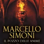 Il Pozzo delle Anime-Marcello Simoni-Recensione 2023