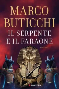 Il Serpente e il Faraone-Marco Buticchi-Recensione 2022