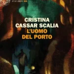 L'uomo del porto-Cristina Cassar Scalia