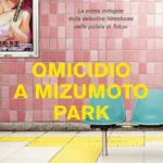 Omicidio a Mizumoto Park-Tetsuya Honda