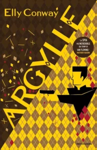 Argylle - Elly Conway-Recensione