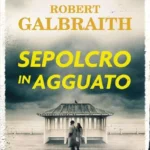 Sepolcro in agguato-Robert Galbraith