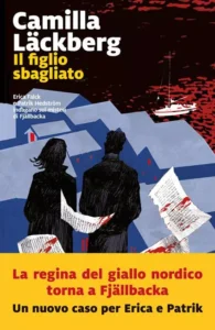 Il Figlio Sbagliato-Camilla Läckberg-Recensione 2023