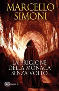 La prigione della monaca senza volto-Marcello Simoni