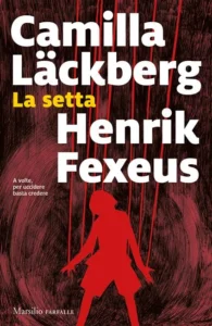 Il miraggio-Camilla Lackberg & Henrik Fexeus