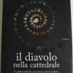 Il Diavolo Nella Cattedrale-Frank Schatzing-Recensione