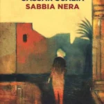 Sabbia nera-Cristina Cassar Scalia-Primo caso per il Vicequestore Vanina Guarrasi