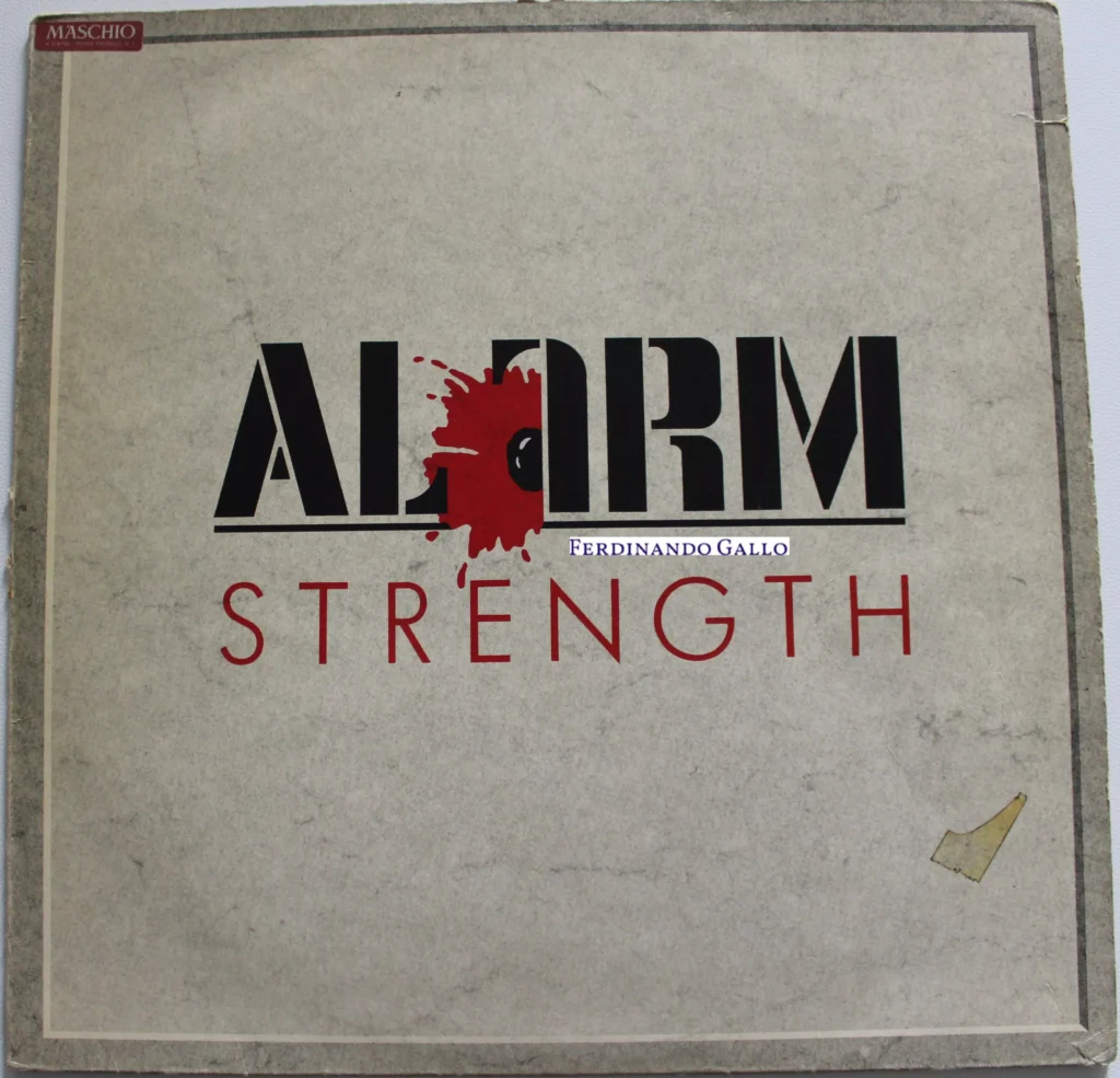 The Alarm-Strenght